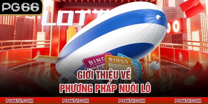 Giới thiệu về phương pháp nuôi lô